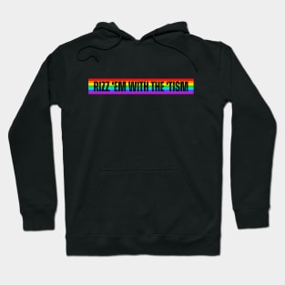 Rizz 'Em With The 'Tism Rainbow-Autism Awareness Hoodie